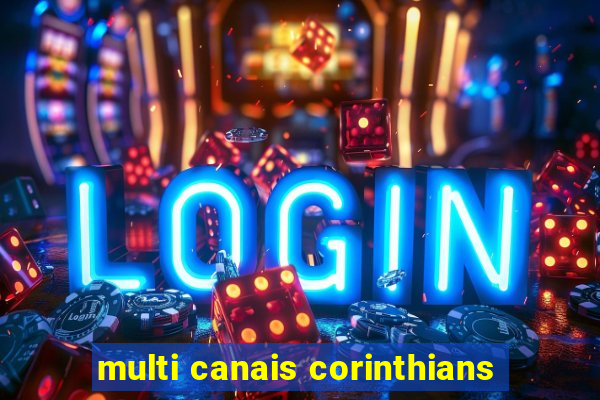 multi canais corinthians